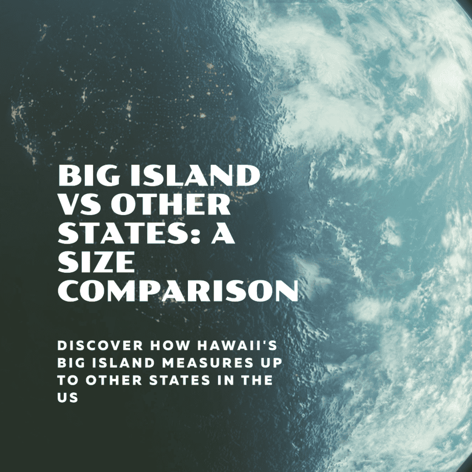 How big is the Big Island compared to the other states
